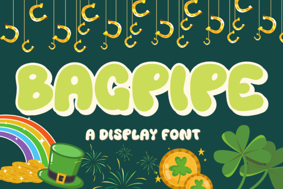 Finding the Perfect St. Patrick's Day Display Font: Bagpipe